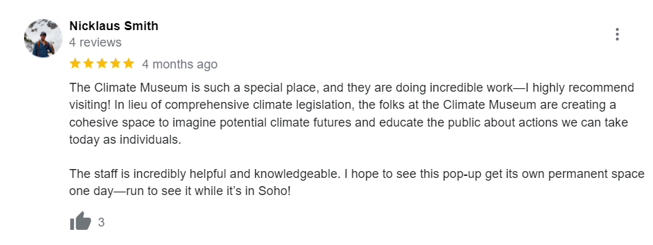 5-star Google Review of The Climate Museum by user Nicklaus Smith